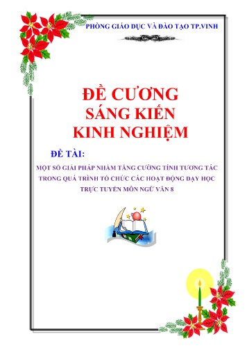 Đề cương Một số giải pháp nhằm tăng cường tính tương tác trong quá trình tổ chức các hoạt động dạy học trực tuyến môn Ngữ văn 8