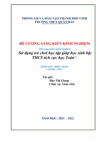 Đề cương SKKN Sử dụng trò chơi học tập giúp học sinh bậc THCS tích cực học Toán